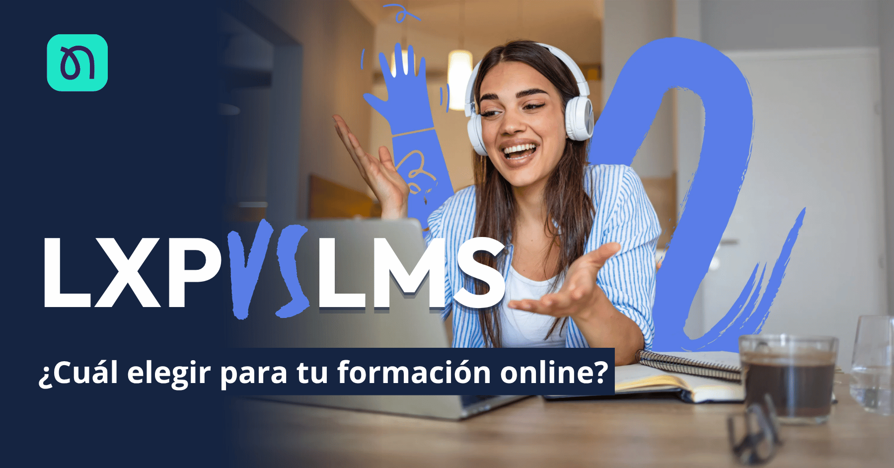 DIFERENCIA ENTRE LXP Y LMS CREATIVENOW