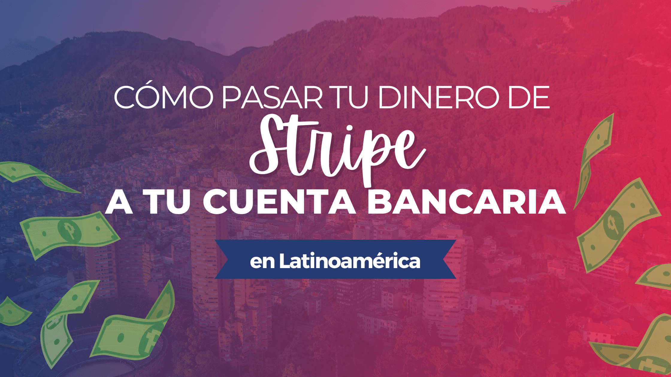 de stripe a tu banco latam