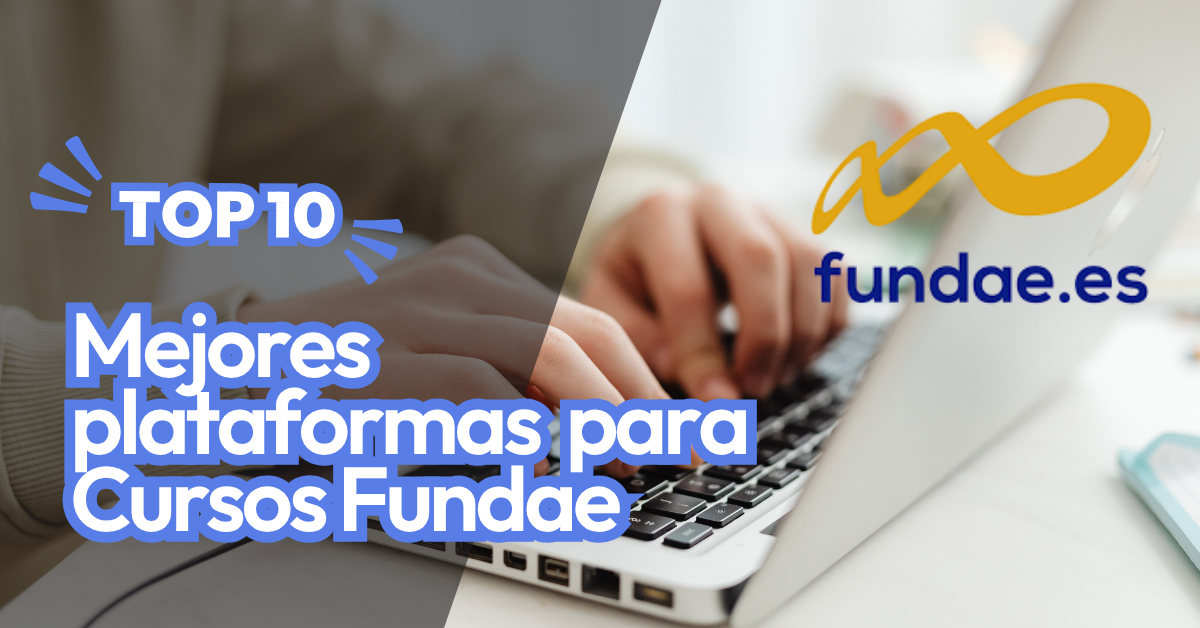 Blog 63 mejores plataformas para cursos fundae